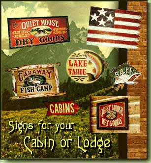 Rustic Signs for your Cabin, Lake House, or Lodge